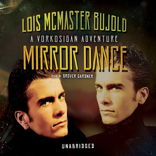 Mirror Dance (by Lois McMaster Bujold) icon