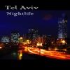 Tel Aviv Nightlife