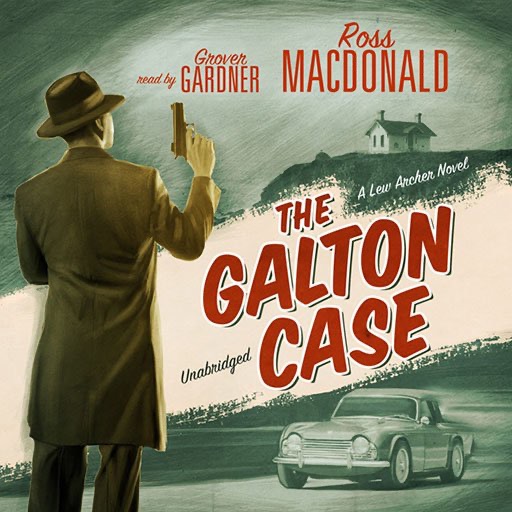 The Galton Case (by Ross Macdonald)