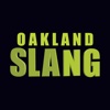 Oakland Slang
