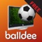 Balldee TV เป็นแอฟพลิเคชั่นสำหรับรับชมรายการจากสถานีโทรทัศน์ต่าง ๆ มากมาย มีช่องต่าง ๆ ให้เลือกมากมาย จัดทำโดย บอลดีดอทคอม 