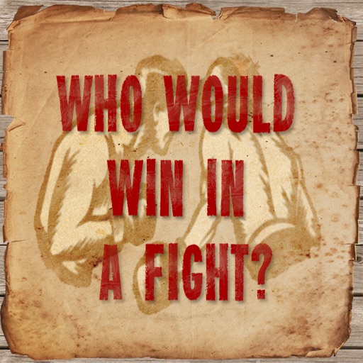 Who Would Win in a Fight?