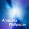 FINALLY,…this is the Amazing wallpaper app you’ve been waiting for