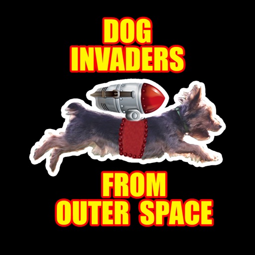 Dog Invaders from Outer Space