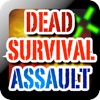 Dead Survival Assault Dead Survival Assault