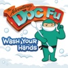 The Adventures of Doc-Fu: Hand Washing