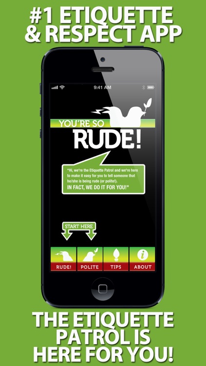 You're So Rude - The Social Etiquette Patrol