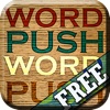 WORD PUSH FREE - a sure treat for your brain.
