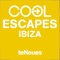 COOL ESCAPES IBIZA – Keep calm and dance all night