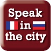 Speak in the city - Russe. Guide de conversation audio + Dictionnaire