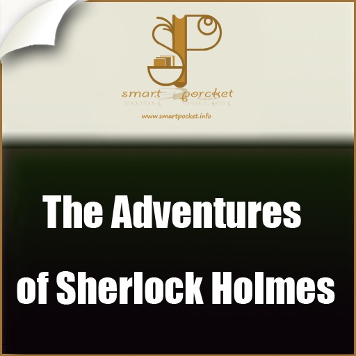 The Adventures of Sherlock Holmes, by Sir Arthur Conan Doyle