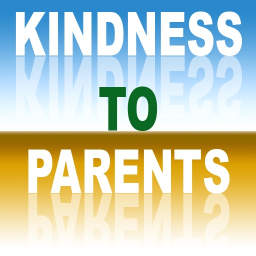 Kindness to Parents