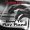 How To Play Piano