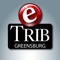 The Greensburg eTRIB is an exact digital replica of the award-winning Tribune-Review - Western PA’s premier source for news, sports, politics, entertainment and more