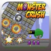 Monster Crush - Demolition (Silver)