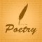 Poetry is a type of literature that is written in meter