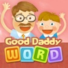 Good Daddy Word