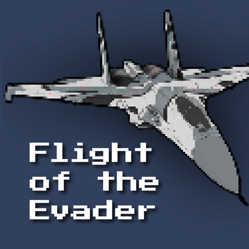Flight of the Evader