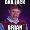 Bad Luck Brian Memes