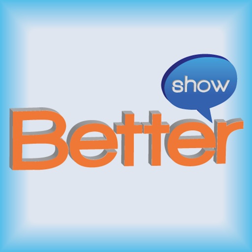 Better Show icon