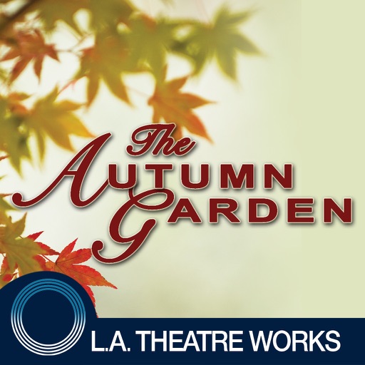 The Autumn Garden (by Lillian Hellman)
