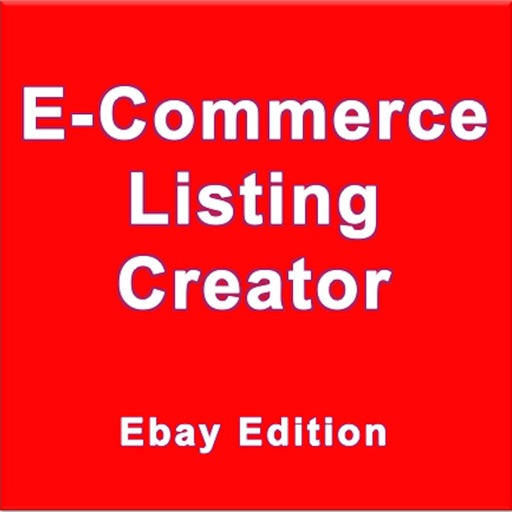 E-Commerce Listing Creator - Ebay Edition