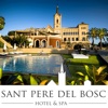 Hotel SPA Sant Pere del Bosc