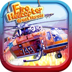 Great Heroes - Fire Helicopter