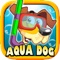 Aqua Dog - A Story of a brave swimming puppy