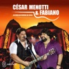 César Menotti & Fabiano - Oficial