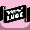 Yes! Luck