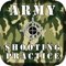 Army Shooting Practice