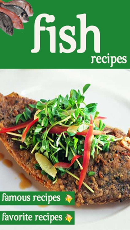 150+ Fish Recipes