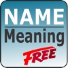 Name Meaning *Free*