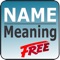 Name Meaning – Free Version –