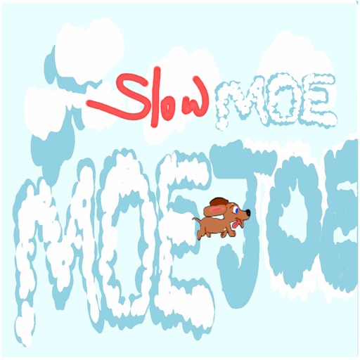 MoeJoe SlowMoe iOS App