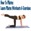 How To Pilates: Learn Pilates Workouts & Exercises