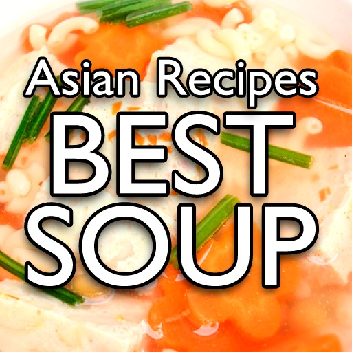 Asian Recipes: 30 Best Soup Recipes icon