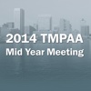 2014 TMPAA Mid Year Meeting