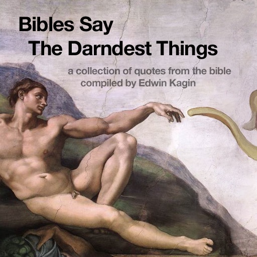 Bibles Say The Darndest Things