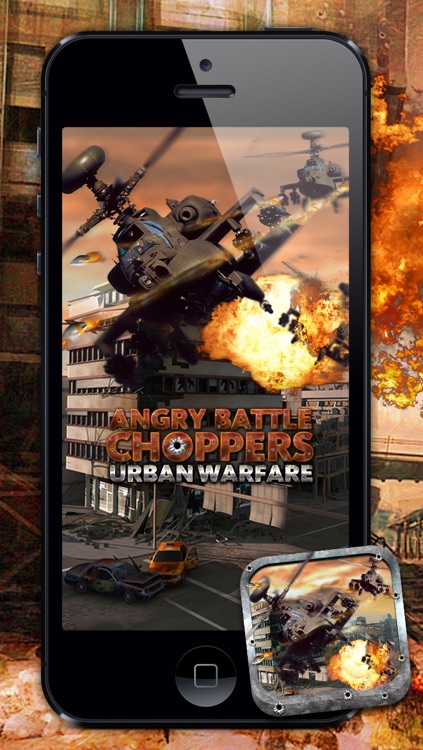 Angry Battle Choppers Urban Warfare - Free Helicopter War Game
