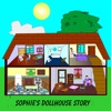 SophiesDollhouseStory