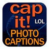 Cap It! LOL - I'd Caption That Photo!