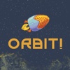 Orbit!
