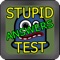 Stupid Test Answers!