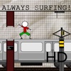 Always Surfing HD