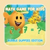 Math Game For Kids Bubble Guppies Edition
