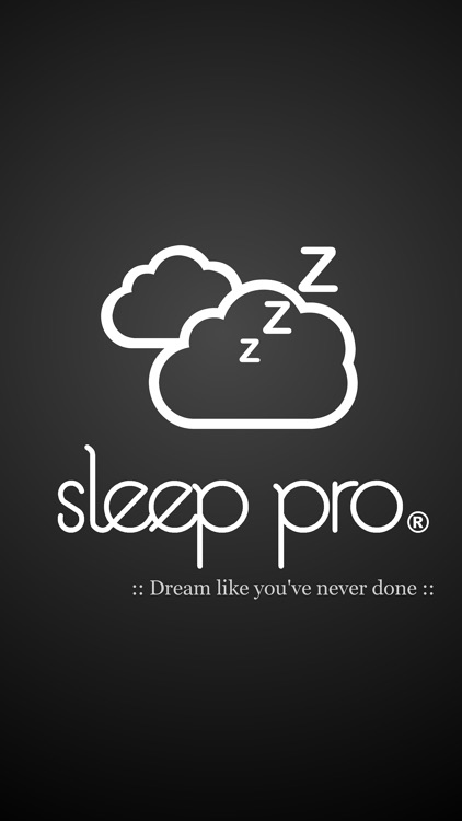 Sleep Pro - Dream like you've never done! - Lucid Dreams Series