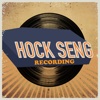 Hock Seng Recording