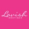 Lavish Boutique strives to offer the most convenient shopping experience possible for our customers